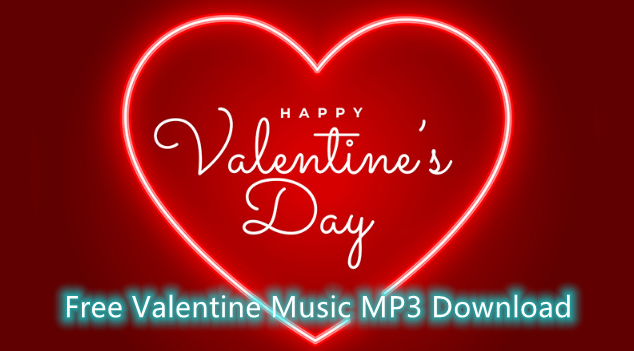 Valentinsmusik auf mp3 herunterladen