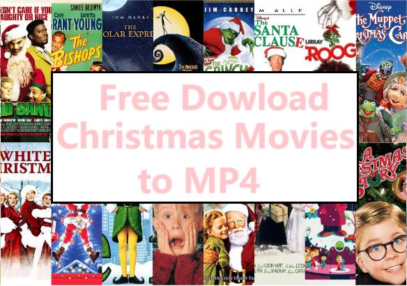 free download Christmas movies to MP4