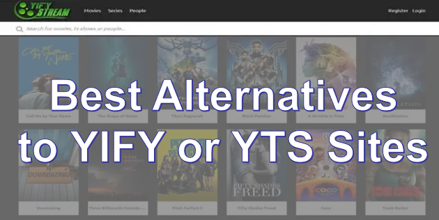 Best YIFY Alternatives