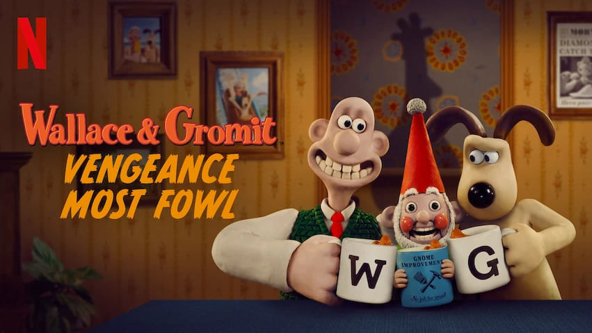 best kids movies on Netflix - Wallace & Gromit Vengeance Most Fowl