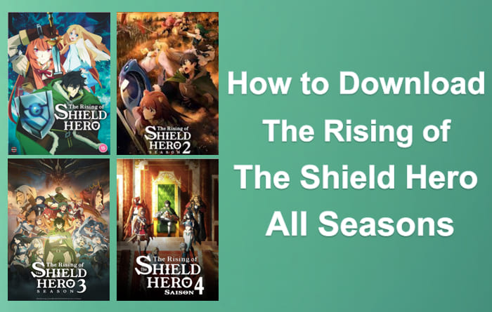 download The Shield Hero all seasons