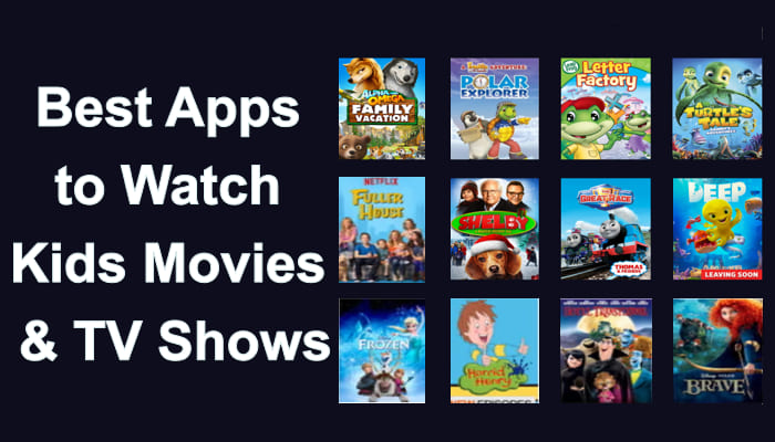 best apps for kids movies and shows